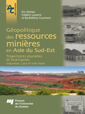 cover image of Géopolitique des ressources minières en Asie du Sud-Est